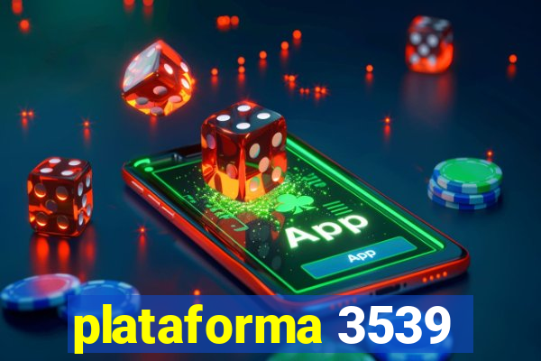 plataforma 3539